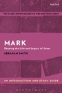 Cover: Mark: An Introduction and Study Guide - T&T Clark