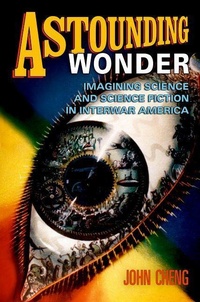 Enlarge image Cover: Astounding Wonder - University of Pennsylvania Press