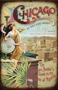 Cover: Chicago by Day and Night - Northwestern University Press