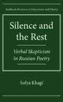 Cover: Silence and the Rest - Northwestern University Press