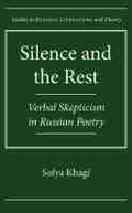 Cover: Silence and the Rest - Northwestern University Press
