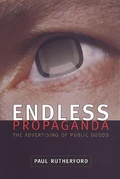 Cover: Endless Propaganda - University of Toronto Press
