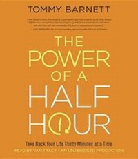 Enlarge image Cover: The Power of a Half Hour - Random House Audio Publishing Group