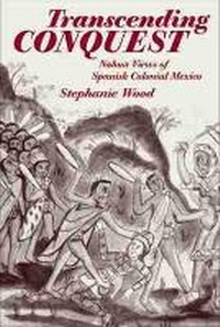 Enlarge image Cover: Transcending Conquest - University of Oklahoma Press