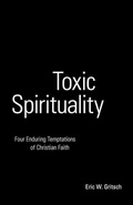 Cover: Toxic Spirituality - Augsburg Fortress