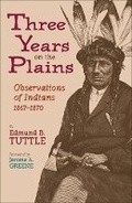 Cover: Three Years on the Plains - University of Oklahoma Press
