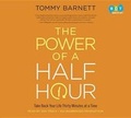 Cover: The Power of a Half Hour - Books on Tape