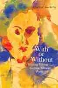Cover: With or Without - Northwestern University Press