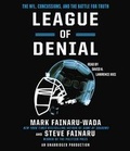 Cover: League of Denial - Random House Audio Publishing Group