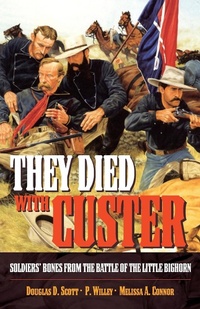 Enlarge image Cover: They Died with Custer - University of Oklahoma Press