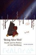 Cover: Being Alive Well - University of Toronto Press