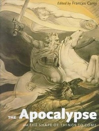 Enlarge image Cover: Apocalypse And The Shape of Things To Come - University of Toronto Press