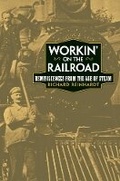 Cover: Workin' on the Railroad - University of Oklahoma Press