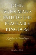 Cover: John Woolman's Path to the Peaceable Kingdom - University of Pennsylvania Press