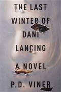 Cover: The Last Winter of Dani Lancing - Crown Publishing Group (NY)