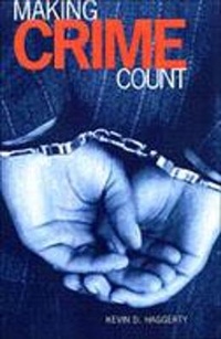 Enlarge image Cover: Making Crime Count - University of Toronto Press