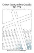 Cover: Christian Society and the Crusades, 1198-1229 - University of Pennsylvania Press