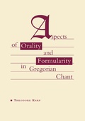 Cover: Aspects of Orality and Formularity in Gregorian Chant - Northwestern University Press