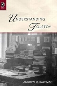 Enlarge image Cover: Understanding Tolstoy - Ohio State University Press