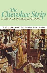Enlarge image Cover: The Cherokee Strip - University of Oklahoma Press