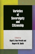 Cover: Varieties of Sovereignty and Citizenship - University of Pennsylvania Press