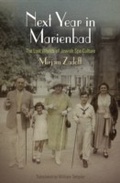 Cover: Next Year in Marienbad - University of Pennsylvania Press