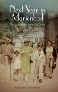 Cover: Next Year in Marienbad - University of Pennsylvania Press