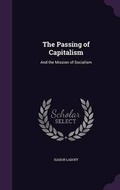 Cover: The Passing of Capitalism - Palala Press