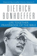 Cover: Life Together and Prayerbook of the Bible - Augsburg Fortress