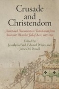 Cover: Crusade and Christendom - University of Pennsylvania Press