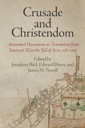 Cover: Crusade and Christendom - University of Pennsylvania Press