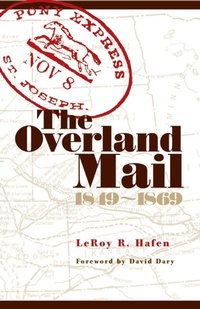 Enlarge image Cover: The Overland Mail - University of Oklahoma Press
