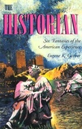 Cover: The Historian - Northwestern University Press