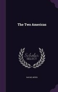 Cover: The Two Americas - Palala Press