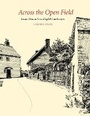 Cover: Across the Open Field - University of Pennsylvania Press