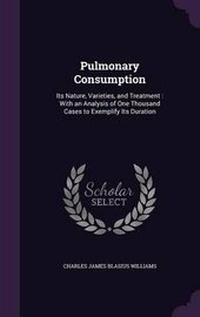 Enlarge image Cover: Pulmonary Consumption - Palala Press
