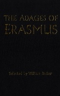 Cover: The Adages of Erasmus - University of Toronto Press