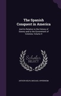Cover: The Spanish Conquest in America - Palala Press