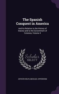 Enlarge image Cover: The Spanish Conquest in America - Palala Press