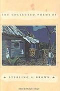 Cover: The Collected Poems of Sterling a.Brown - Northwestern University Press