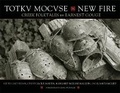 Cover: Totkv Mocvse/New Fire - University of Oklahoma Press