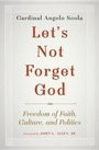 Cover: Let's Not Forget God - Bantam Books
