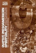Cover: Native Meso-American Spirituality - Paulist Press International,U.S.