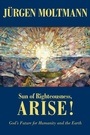 Cover: Sun of Righteousness, Arise! - Fortress Press,U.S.