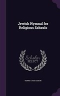 Cover: Jewish Hymnal for Religious Schools - Palala Press