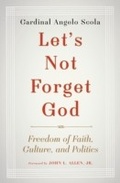 Cover: Let's Not Forget God - Image