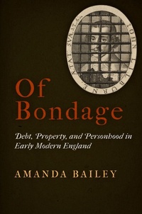 Enlarge image Cover: Of Bondage - University of Pennsylvania Press