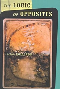 Enlarge image Cover: The Logic of Opposites - Northwestern University Press