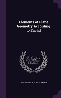 Enlarge image Cover: Elements of Plane Geometry According to Euclid - Palala Press