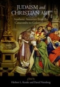 Cover: Judaism and Christian Art - University of Pennsylvania Press